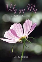 Volg gij Mij 9789402902365 F. Bakker, Boeken, Verzenden, Gelezen, F. Bakker