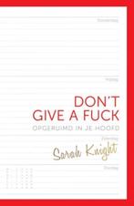 Dont give a fuck 9789021561875 Sarah Knight, Boeken, Verzenden, Zo goed als nieuw, Sarah Knight