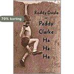 Paddy Clarke ha ha ha 9789038820316 Roddy Doyle, Verzenden, Gelezen, Roddy Doyle