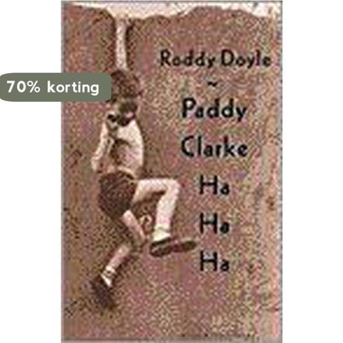 Paddy Clarke ha ha ha 9789038820316 Roddy Doyle, Boeken, Romans, Gelezen, Verzenden