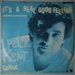 Peter Kent - Its a real good feeling - Single, Gebruikt, 7 inch, Pop, Single