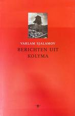BERICHTEN UIT KOLYMA 9789023400615 V. Sjalamov, Verzenden, Gelezen, V. Sjalamov