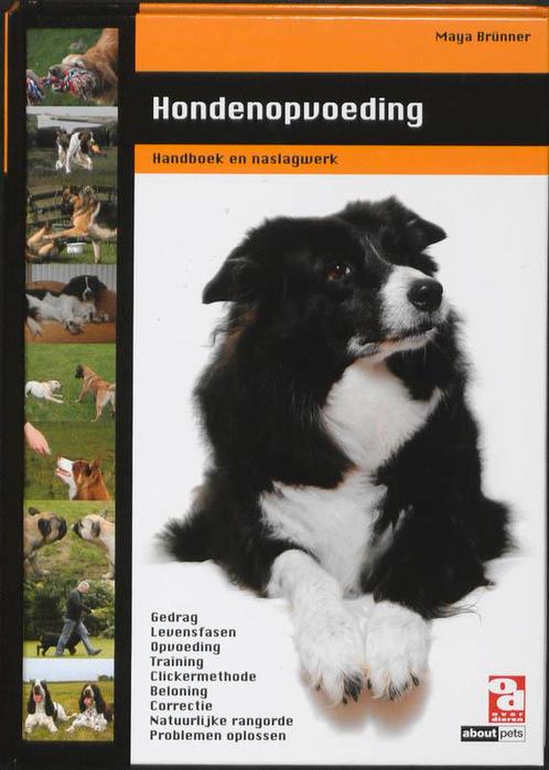 Hondenopvoeding / Over Dieren 9789058216144 M. Brunner, Boeken, Hobby en Vrije tijd, Zo goed als nieuw, Verzenden