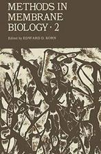 Methods in Membrane Biology: Volume 2. Korn, D.   ., Boeken, Edward D. Korn, Zo goed als nieuw, Verzenden