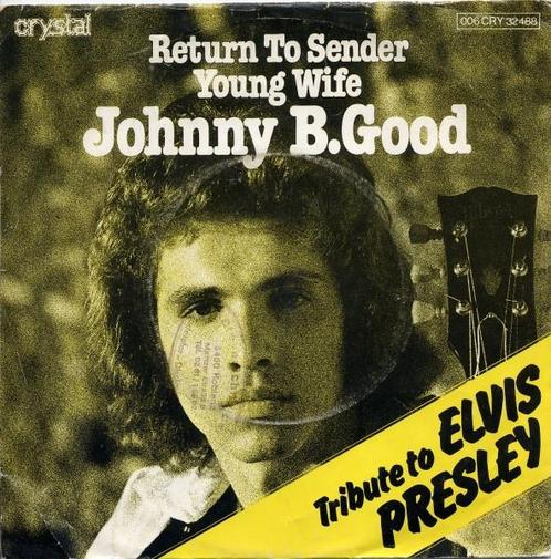 Single vinyl / 7 inch - Johnny B. Good  - Return To Sender, Cd's en Dvd's, Vinyl Singles, Zo goed als nieuw, Verzenden