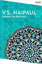 9781035039050 Picador Collection- Among the Believers, Boeken, Verzenden, Nieuw, V.S. Naipaul