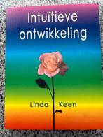 Intuïtieve ontwikkeling  (Linda Keen), Boeken, Gelezen, Verzenden, Linda Keen, Persoonlijkheidsleer