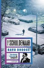 De schuldenaar / De bodyguard 9789464103281 Bavo Dhooge, Boeken, Verzenden, Zo goed als nieuw, Bavo Dhooge
