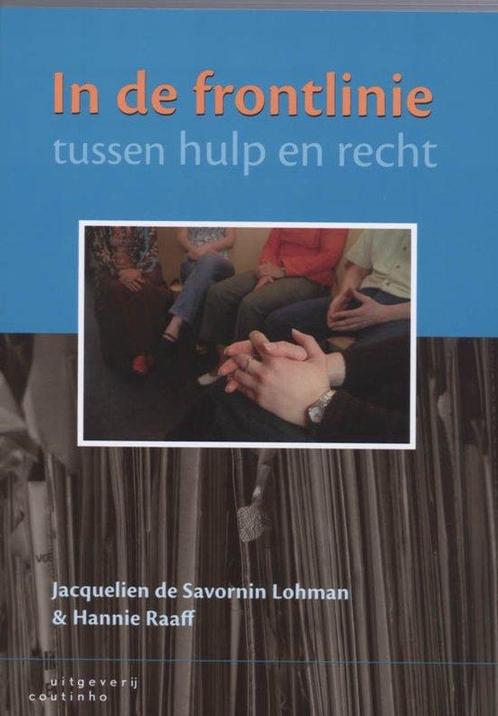 9789046901137 In de frontlinie tussen hulp en recht, Boeken, Schoolboeken, Zo goed als nieuw, Verzenden