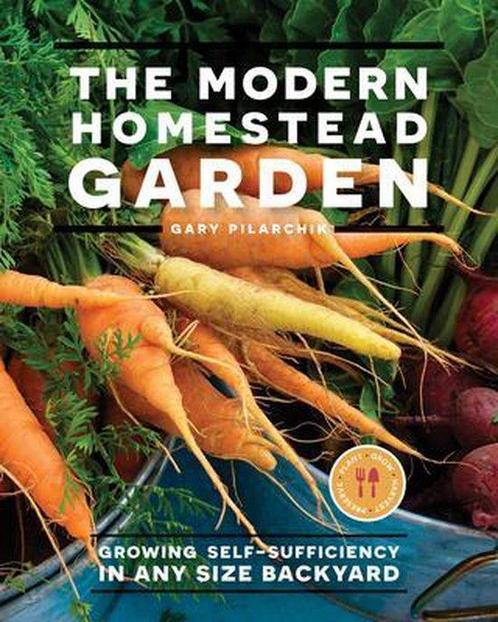 9780760368176 The Modern Homestead Garden, Boeken, Studieboeken en Cursussen, Nieuw, Verzenden