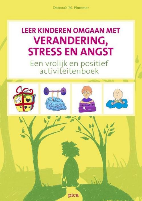 Leer kinderen omgaan met verandering, stress en angst, Boeken, Psychologie, Gelezen, Verzenden