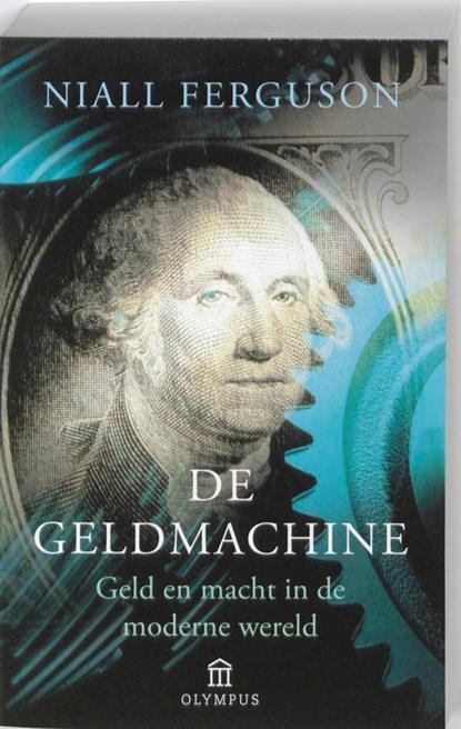 Olympus Pockets De geldmachine | 9789025432379 | Niall, Boeken, Wetenschap, Zo goed als nieuw