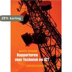 Rapporteren voor technici en ICT / Communicatieve, Verzenden, Zo goed als nieuw, M. Heerink