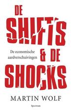 9789000316939 De shifts  de shocks | Tweedehands, Boeken, Martin Wolf, Zo goed als nieuw, Verzenden