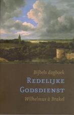 Redelijke godsdienst 9789061408093 Wilhelmus a Brakel, Verzenden, Gelezen, Wilhelmus a Brakel