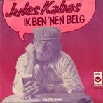 Single - Jules Kabas - Ik Ben &apos;Nen Belg, Cd's en Dvd's, Verzenden, Nieuw in verpakking