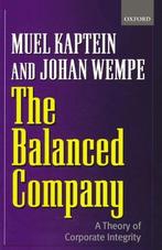 The Balanced Company 9780199255511 Muel Kaptein, Verzenden, Gelezen, Muel Kaptein