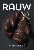 9789492066114 Rauw | Tweedehands, Boeken, Verzenden, Zo goed als nieuw, Mario Borzic
