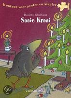 Avontuur voor peuter en kleuter / Saaie Kraai 9789027649553, Boeken, Verzenden, Gelezen, Daniëlle Schothorst