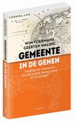 Gemeente in de genen 9789044636338 Wim Voermans, Verzenden, Zo goed als nieuw, Wim Voermans