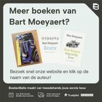 De melkweg 9789045125398 Bart Moeyaert, Boeken, Verzenden, Zo goed als nieuw, Bart Moeyaert