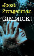 Gimmick! 9789029588584 Joost Zwagerman, Verzenden, Gelezen, Joost Zwagerman