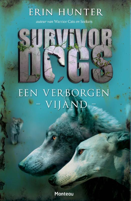Een verborgen vijand / Survivor Dogs 9789022331149, Boeken, Kinderboeken | Jeugd | 10 tot 12 jaar, Gelezen, Verzenden