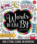 Words to Live By 9781633221000 Dawn Nicole Warnaar, Gelezen, Dawn Nicole Warnaar, Verzenden