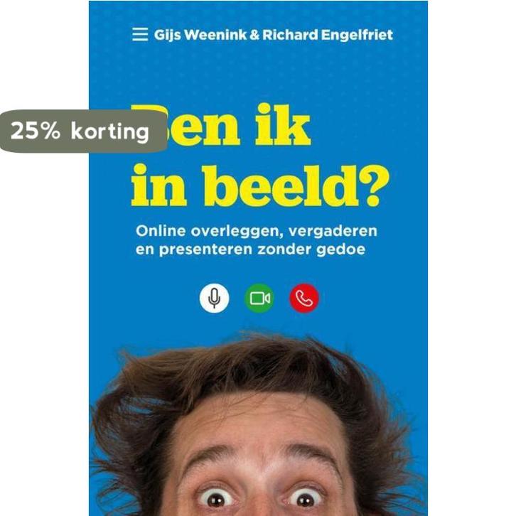 Ben ik in beeld? 9789461263858 Gijs Weenink, Boeken, Economie, Management en Marketing, Zo goed als nieuw, Verzenden