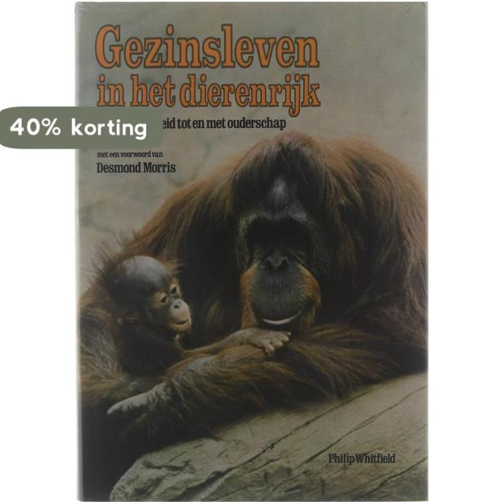 Gezinsleven in het dierenrijk 9789026947223 Philip Whitfield, Boeken, Overige Boeken, Gelezen, Verzenden