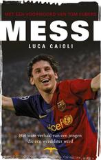 Messi 9789400400528 Luca Caioli, Verzenden, Gelezen, Luca Caioli