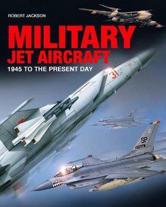Military Jet Aircraft 9781782748823 Robert Jackson, Boeken, Taal | Engels, Zo goed als nieuw, Verzenden