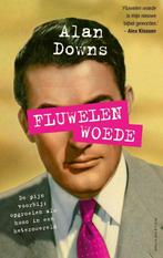 9789038807867 Fluwelen woede | Tweedehands, Boeken, Verzenden, Zo goed als nieuw, Alan Downs