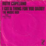 Ruth Copeland - I Got A Thing For You Daddy + Music Box (..., Verzenden, Nieuw in verpakking