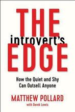 9780814438879 The Introverts Edge: How the Quiet and Shy..., Nieuw, Matthew Pollard, Verzenden