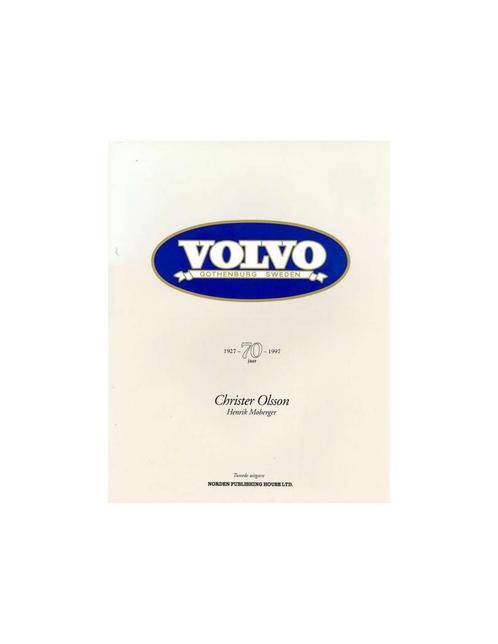 VOLVO GOTHENBURG SWEDEN 70 JAAR (1927 - 1997), Boeken, Auto's | Boeken, Volvo