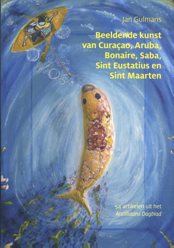 Beeldende Kunst Van Curacao, Aruba, Bonaire, Saba, Sint Eust, Boeken, Kunst en Cultuur | Beeldend, Nieuw, Ophalen of Verzenden
