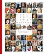 Geschiedenis van Utrecht 9789057309021 Anne Doedens, Verzenden, Zo goed als nieuw, Anne Doedens