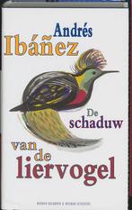 De schaduw van de liervogel / Spaanse bibliotheek A. Ibanez, Verzenden, Zo goed als nieuw, A. Ibanez