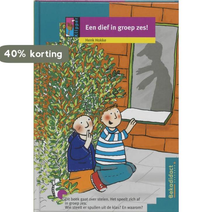 Een dief in groep zes! / Klipper / 7 9789026237973, Boeken, Schoolboeken, Gelezen, Verzenden