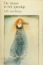 De vrouw in het sprookje 9789060694343, Boeken, Gelezen, Marie-Louise Von Franz, Verzenden