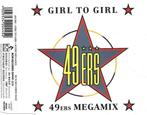 cd single - 49ers - Girl To Girl / 49ers Megamix, Verzenden, Zo goed als nieuw