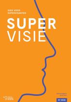 Supervisie 9789023257158, Boeken, Verzenden, Zo goed als nieuw