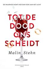 Tot de dood ons scheidt 9789403181516 Malin Stehn, Verzenden, Gelezen, Malin Stehn