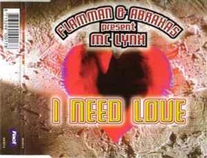 cd single - Flamman &amp; Abraxas - I Need Love, Cd's en Dvd's, Cd Singles, Zo goed als nieuw, Verzenden