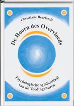 De hoorn des overvloeds 9789075849059 Christiane Beerlandt, Boeken, Wetenschap, Gelezen, Christiane Beerlandt, Verzenden