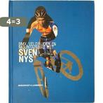 BMX VELDRIJDEN MOUNTAINBIKE MET SVEN NYS 9789077941461, Boeken, Verzenden, Zo goed als nieuw, S. NYS