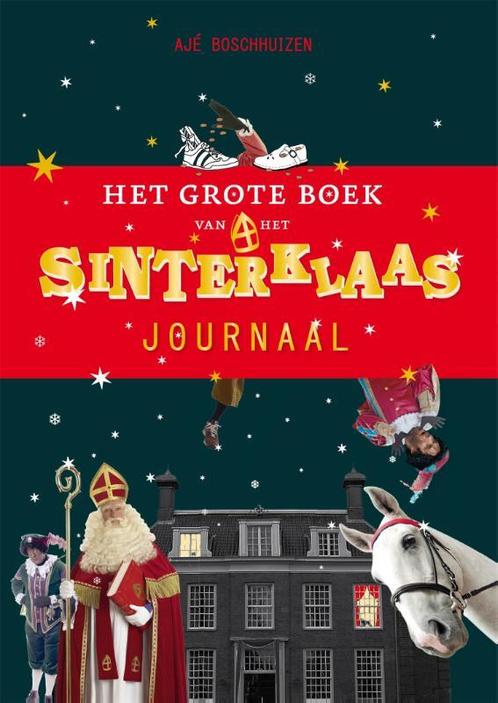 Het grote boek van Het Sinterklaasjournaal 9789057598166, Boeken, Overige Boeken, Zo goed als nieuw, Verzenden