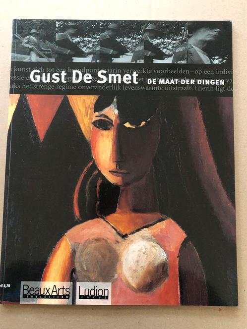 Gust de Smet - van Impressionist tot Expressionist  zeldzaam, Boeken, Kunst en Cultuur | Beeldend, Zo goed als nieuw, Schilder- en Tekenkunst