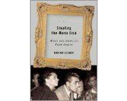 Stealing the Mona Lisa - Stealing the Mona Lisa, Boeken, Kunst en Cultuur | Fotografie en Design, Ophalen of Verzenden
